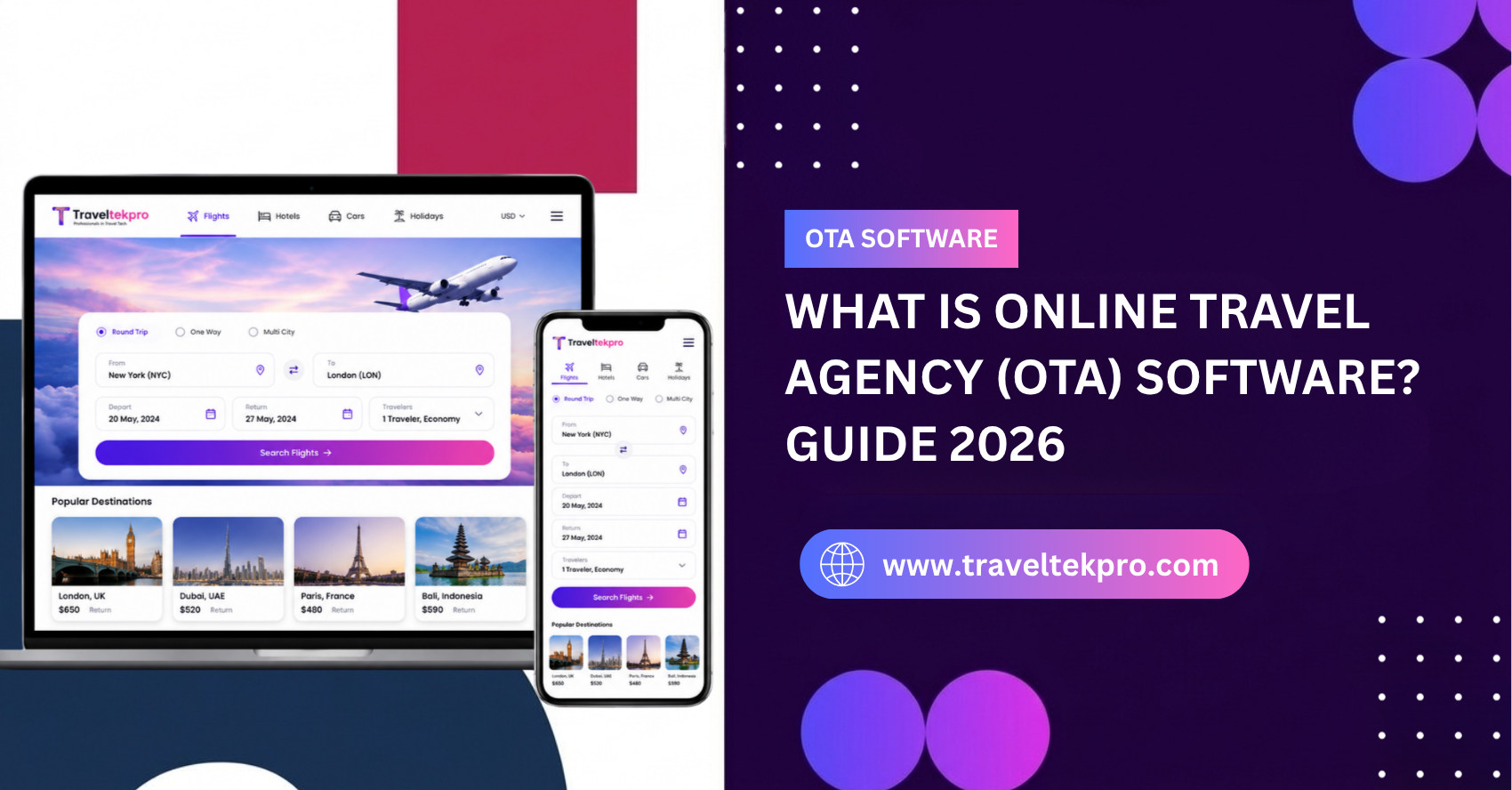 What is Online Travel Agency (OTA) Software? Complete Guide for Travel Agents in 2026