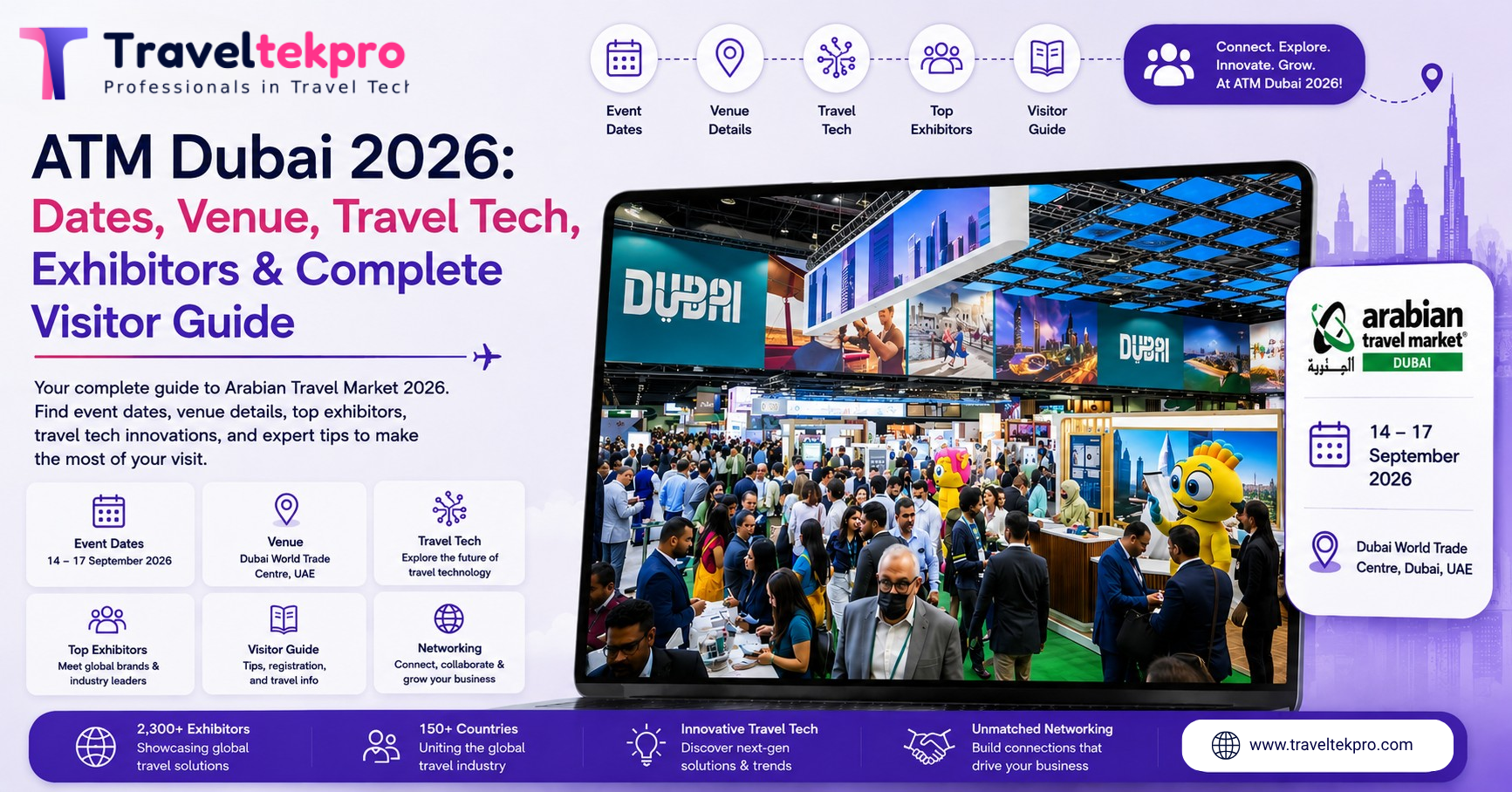 ATM Dubai 2026: Dates, Venue, Travel Tech, Exhibitors & Complete Visitor Guide